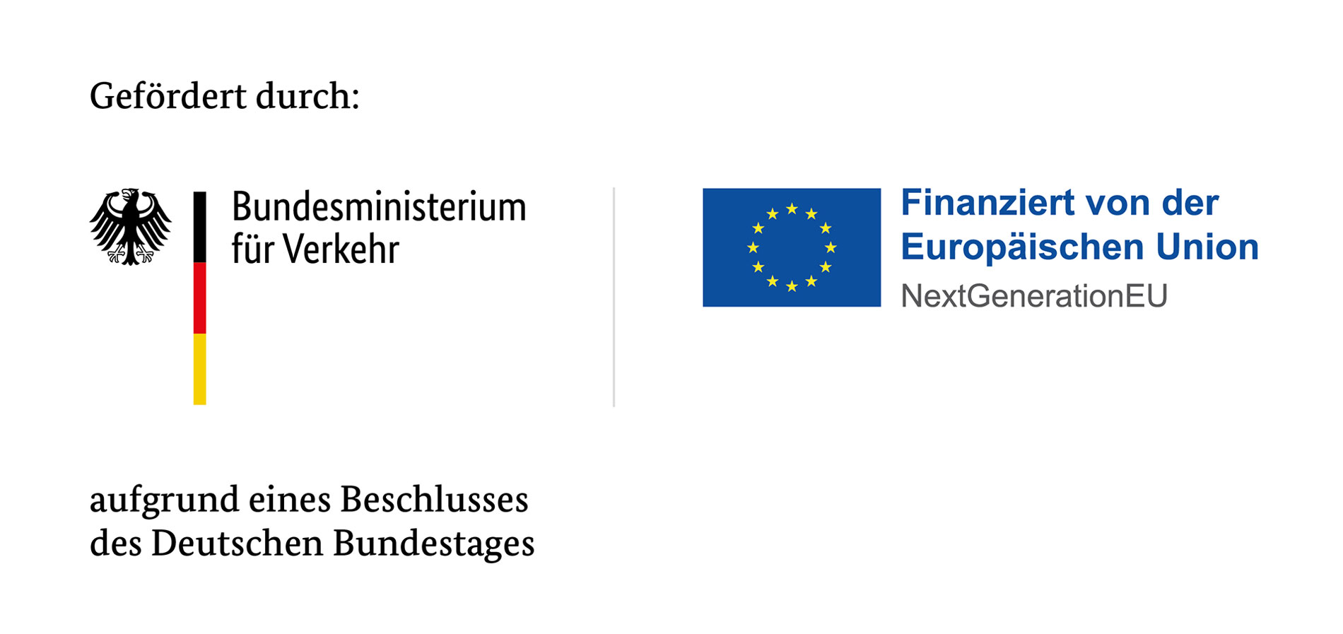 Förderhinweis: Bundesministerium für Digitales und Verkehr, EU-Programm NextGenerationEU, Beschluss Deutscher Bundestag